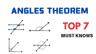 ANGLES THEOREM || TOP 7 MUST KNOWS