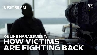 Online Harassment: How Victims Are Fighting Back | Moving Upstream