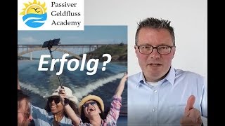 Wann hat man Erfolg? von Passiver Geldfluss