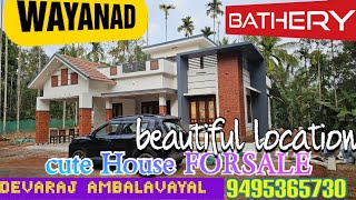 #WAYANAD# #REALESTATE# cute house FORSALE @BATHERY DEVARAJ AMBALAVAYAL 9495365730