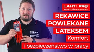 Rękawice powlekane lateksem. Komfort i bezpieczeństwo w pracy.