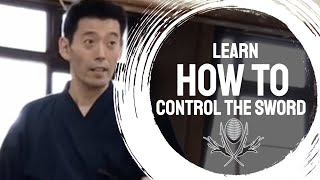 Kickoff: Kendo Guide: Learn How To Control the Sword