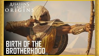Assassin’s Creed Origins: Birth of the Brotherhood | Trailer | Ubisoft [NA]