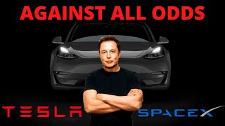Elon Musk against all odds - “I will never give up” - Tesla & Spacex A true succes story be inspired