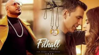 Filhall 2 Full Song No Copyright || Filhaal 2 - Mohabbat