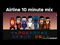 Airline 10 minute mix | Arbox v2