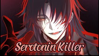 Nightcore - Serotonin Killer (Male Version) (Lyrics)