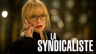 LA SYNDICALISTE - Officiële NL trailer