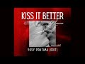 Rihanna - kiss it better ( yosy pratama edit ) (UKG)