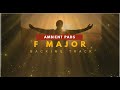 F Major Ambient Pad / Backing Track