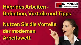 Hybrides Arbeiten Definition Bedeutung Tipps