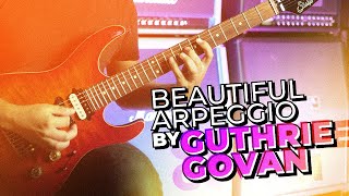 Beautiful Arpeggio by Guthrie Govan with Tabs