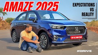 Amaze 2025 - Buy or Not to Buy ! अब इसका पूरा सच भी सुन लो । New Honda Amaze 2025