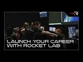 Launch Your Career with Rocket Lab