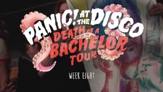 Panic! At The Disco - Death Of A Bachelor Tour (Week 8 Recap)