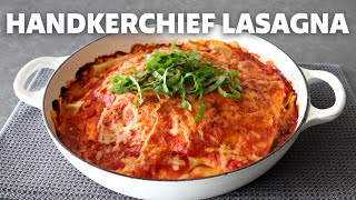 Handkerchief Lasagna | Food Wishes