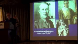 Lawrence of Arabia: The Bedouins and Allied Victory in WWI - Ross Arnold