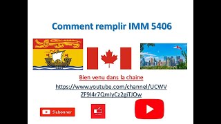 initiative strategique nouveau-brunswick  comment remplir formulaire IMM 5406 en ligne.