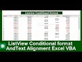 Listview Conditional format And Text Alignment Excel VBA