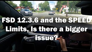 TESLA FSD 12.3.6 and Speed Limits What is going on?