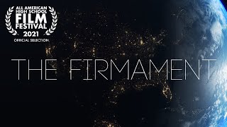 The Firmament- Short Film