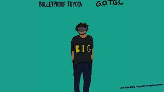 BulletProof Toyota - LockDin (Single) @prod.deathstalker