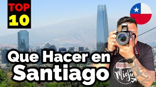 Que hacer en Santiago de Chile 2022😍 Top 10