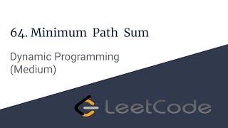 E003 : Minimum Path Sum | Dynamic Programming | CodeNCode