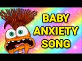 Baby Anxiety Song Animated Music Video (Inside Out 2)