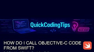 Swift Tutorial: call Objective-C code from Swift