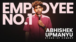 Employee No.1 - Standup Comedy by Abhishek Upmanyu | Story