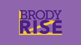 Brody RISE Introduction