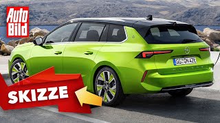 Opel Astra-e Sports Tourer (2022) | So könnte der Elektro Astra als Kombi starten | Skizze