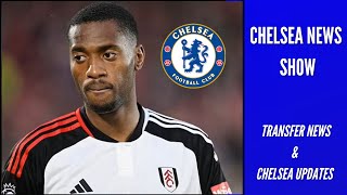 LIVE TRANSFER NEWS SHOW! | TOSIN TO CHELSEA DEAL CLOSE? | OSIMHEN TO CHELSEA OFF! | CHELSEA SHOW