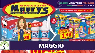 VOLANTINO MAURYS dal 29  Aprile al 15 Maggio 2021