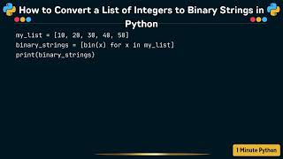 How to Convert a List of Integers to Binary Strings in Python