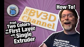 How To Print Two Colors on the First Layer with a Single Extruder!