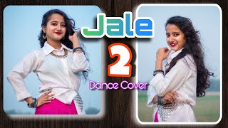 Jale 2 | Dance Cover | Jyoti Dance tube