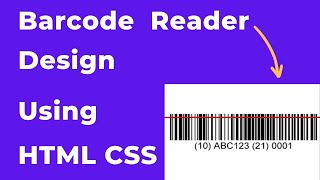 How to Create a Barcode Reader Design using HTML and CSS | Coding Seeker