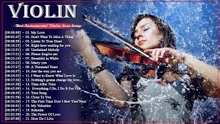 Violin Love Songs 2021- Best Violin Relaxing Instrumental Music