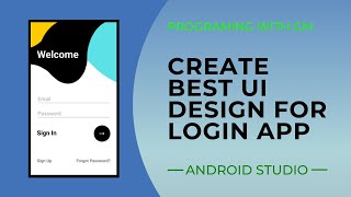 Create Best Login Form Using Constraint Layout || Android Studio