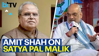 Why Was Satya Pal Malik Mum When He Was Governor, Amit Shah On His Allegations