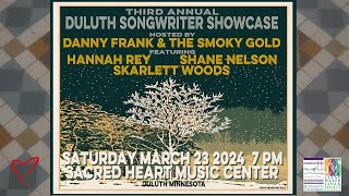 3rd Annual Songwriter Showcase hosted by Danny Frank \u0026 The Smoky Gold