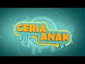 CERIA ANAK | SABTU, 15 JUNI 2024