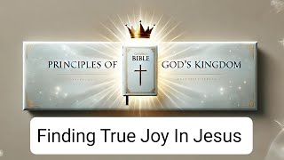 Finding True Joy in Jesus: A Spiritual Journey