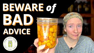 A Scary Canning Mistake: Avoid This BAD Advice!