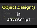 Javascript Tutorial : Object.assign() Method in JavaScript | object.assign javascript