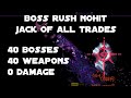 Jack of All Trades Boss Rush Nohit