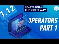 PHP Operators Part 1 - Full PHP 8 Tutorial