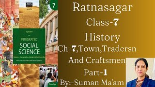 Town , Traders And Craftsmen | Class-7 | History | Ch- 7 | Part-1 | Ratnasagar